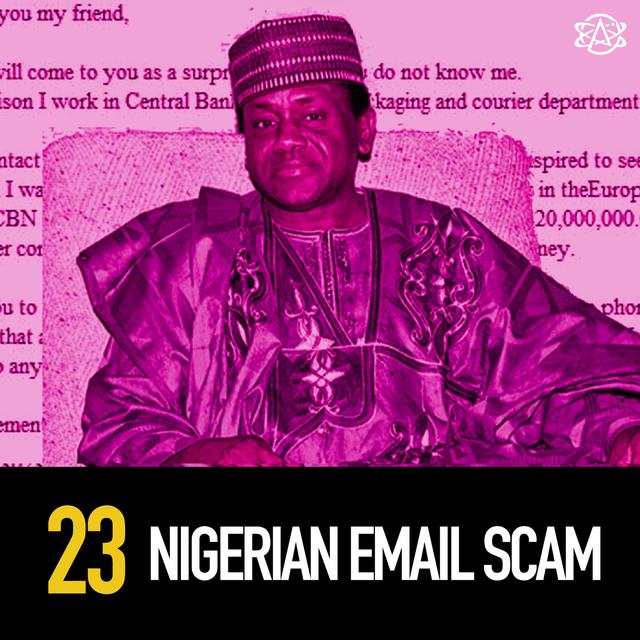 23 - The Nigerian Email Scam - podcast episode cover