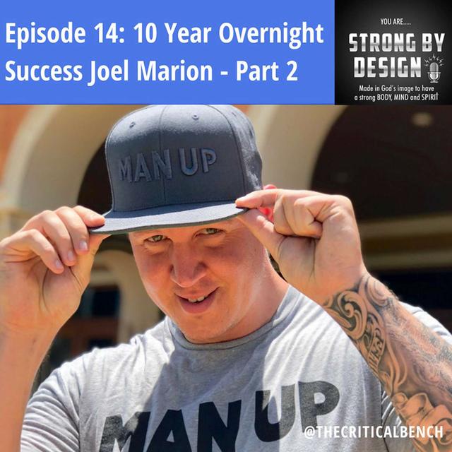 Ep 14 Ten Year Overnight Success Joel Marion from Born to Impact - Part 2 - podcast episode cover