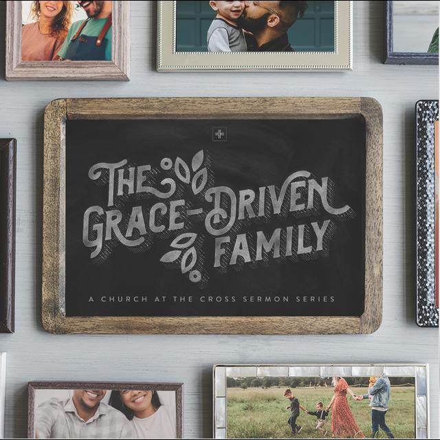 Grace-Driven Parenting - podcast episode cover