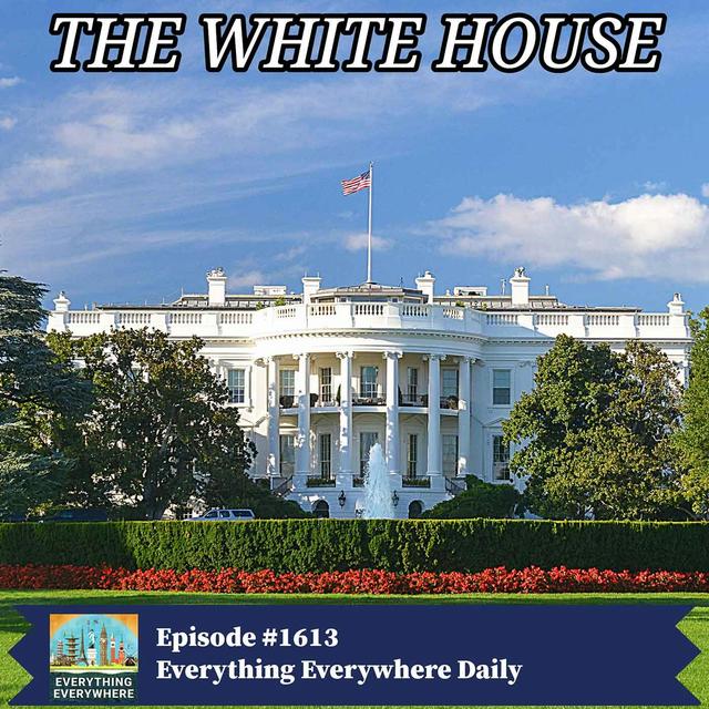 The White House - podcast episode cover