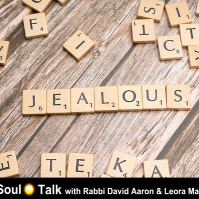 How To Stop Being Jealous and Start Living - Soul Talk - podcast episode cover