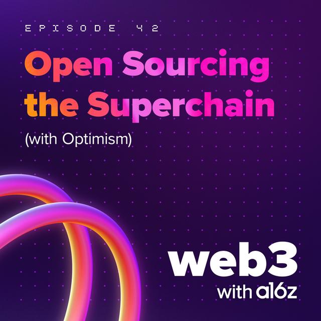 Open Sourcing the Superchain (with Optimism) - podcast episode cover