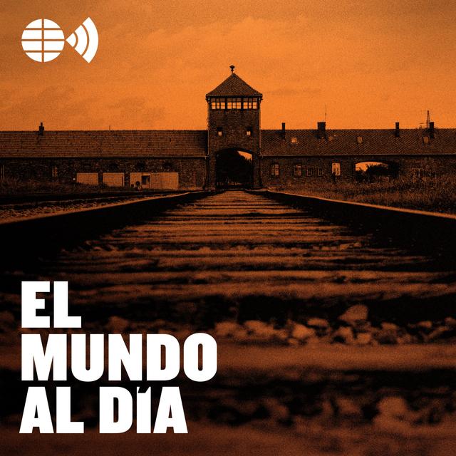 Las lecciones de Auschwitz 80 años después - podcast episode cover