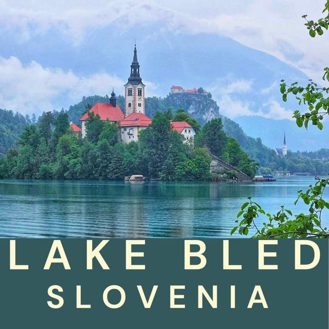 Lake Bled and Vintgar Gorge, Slovenia. Travel to the Lake Bled, Slovenia. - podcast episode cover