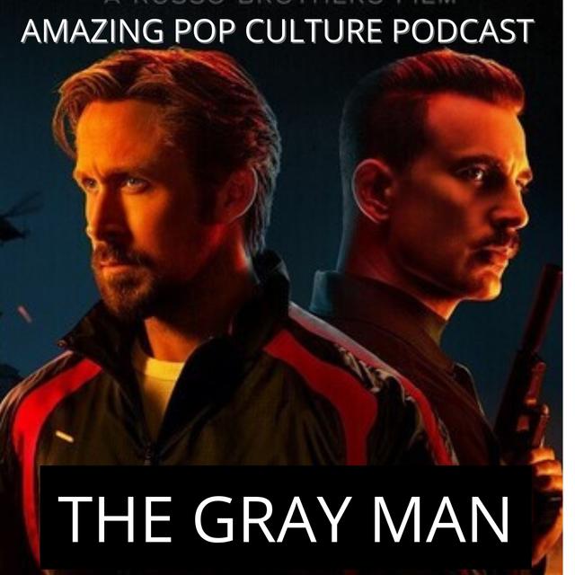 The Gray Man - podcast episode cover