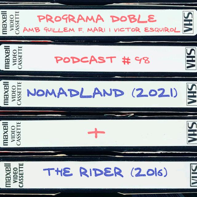 Programa Doble #98: Nomadland + The Rider - podcast episode cover