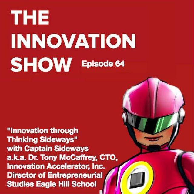 EP: 64 "Innovation through Thinking Sideways" - podcast episode cover
