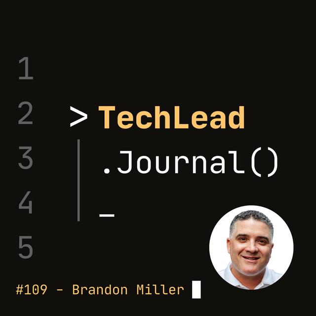 #109 - A Strengths-Based Approach to Leadership - Brandon Miller - podcast episode cover