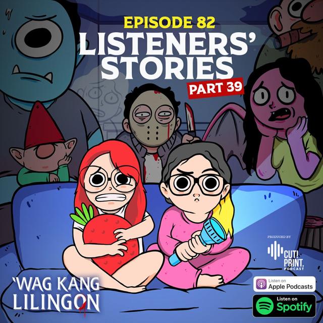 EPISODE 82: Listeners' Stories Part 39 - podcast episode cover