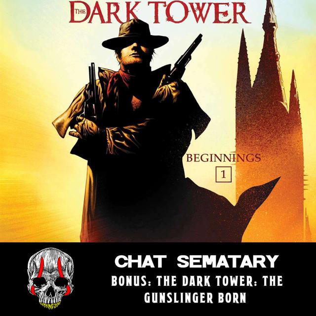 The Dark Tower: The Gunslinger Born (2007) - podcast episode cover