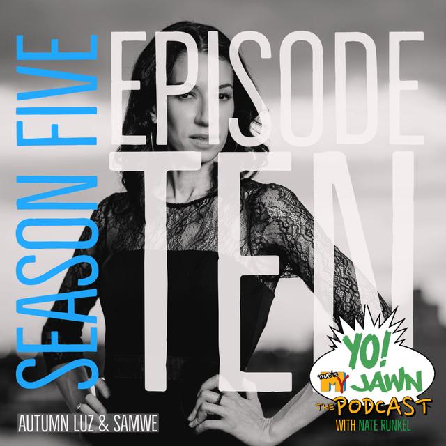 Ep. 5.10 - Autumn Luz & Samwe - podcast episode cover
