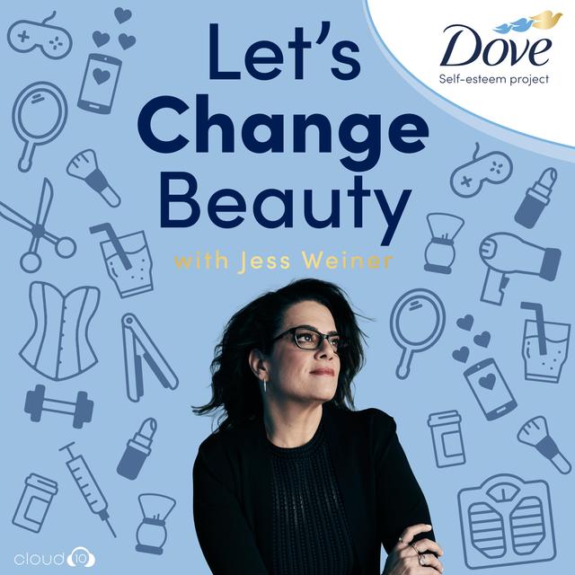 Introducing: Let's Change Beauty with Jess Weiner - podcast episode cover