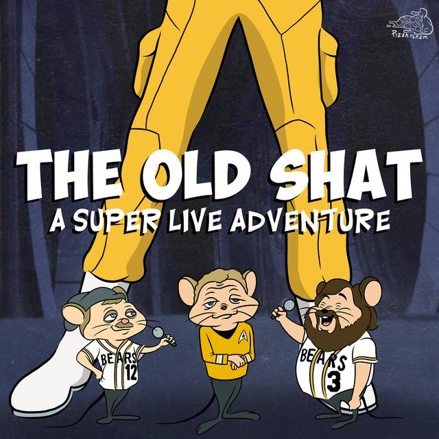 S4 E7: The Old Shat - podcast episode cover