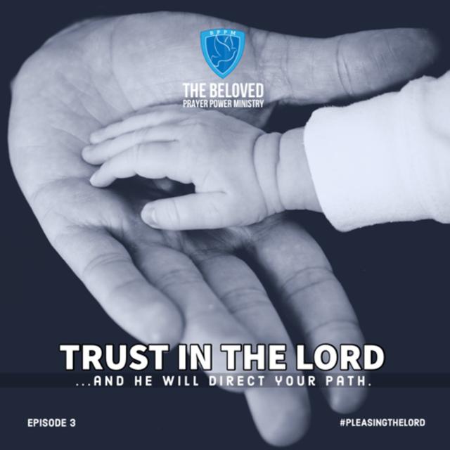 Trust in the Lord - podcast episode cover