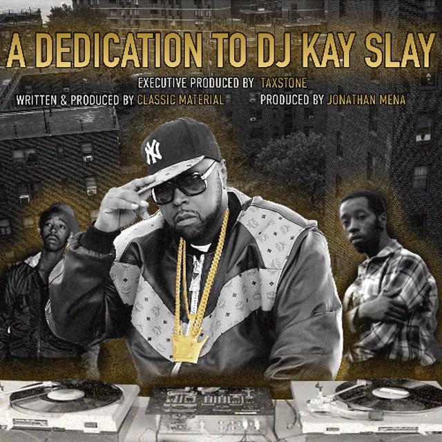 A Dedication to DJ Kay Slay: Chapter 1 - podcast episode cover