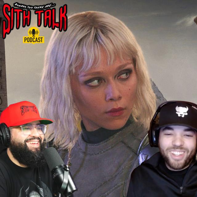 Anticipating Baylon Skoll and Shin Hati's Comeback in Star Wars | Sith Talk 47 - podcast episode cover
