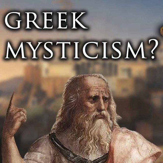 Mysticism in Ancient Greece? - podcast episode cover