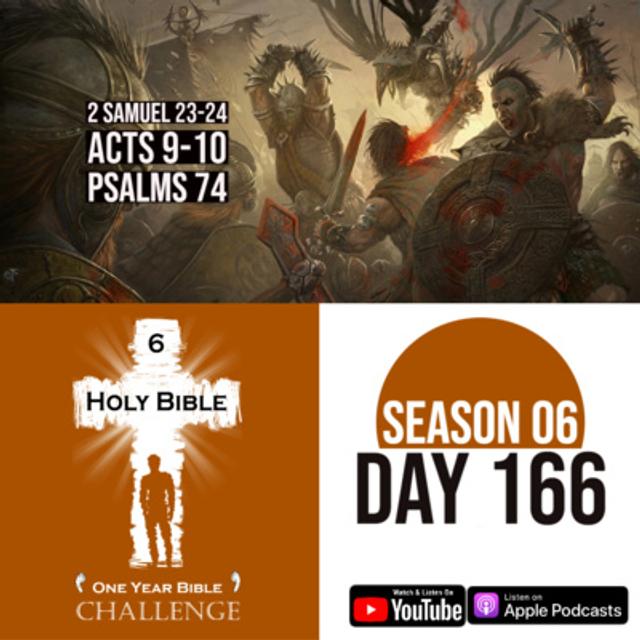 Day 166 | David's 30 Heroes | David takes a census | Peter heals Tabitha | An Angel visits Cornelius - podcast episode cover