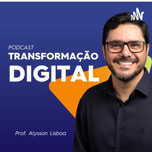 Transformação digital e a jornada do cliente - podcast episode cover