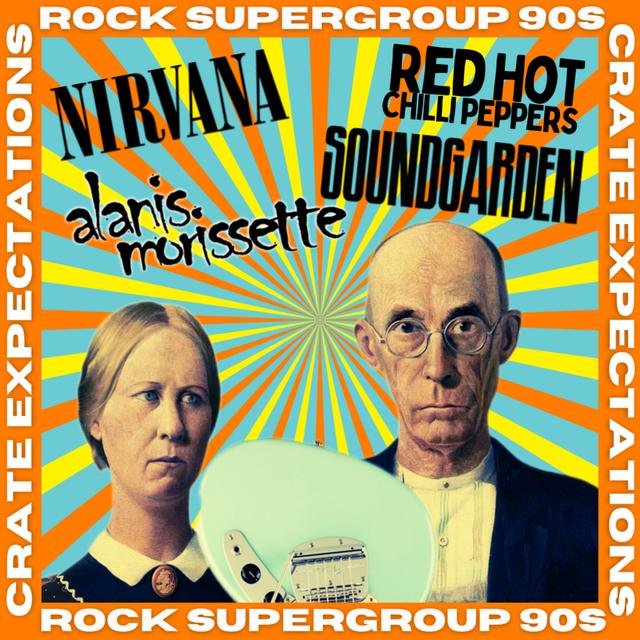 Ep36: Rock Supergroup - The Nineties (Alanis Morissette, RHCP, Nirvana, Soundgarden) - podcast episode cover