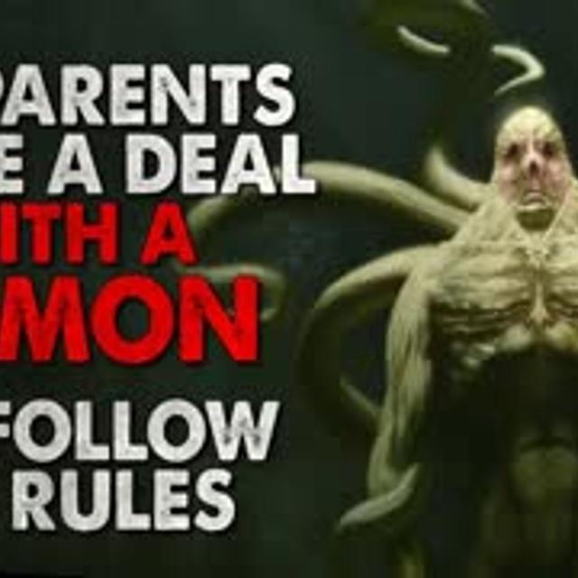 "My parents made a deal with a demon. We follow its rules" Creepypasta - podcast episode cover