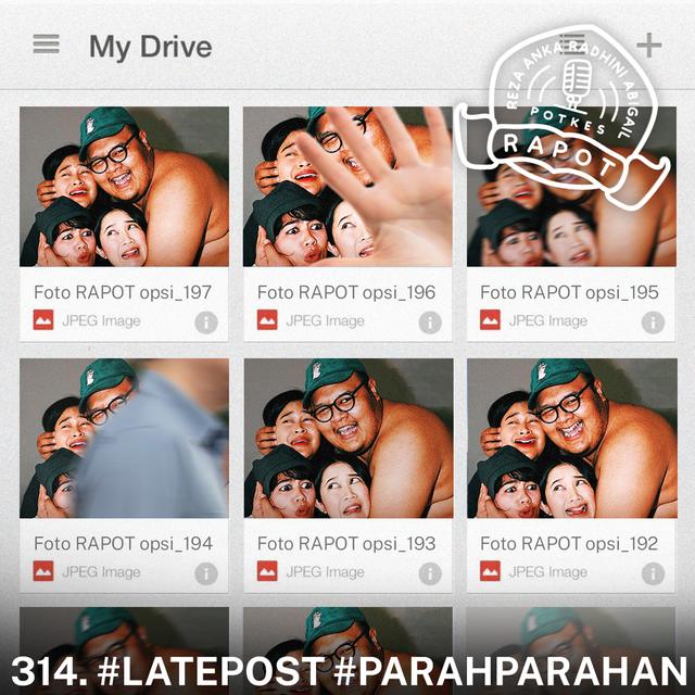 314. #LatePost #ParahParahan - podcast episode cover