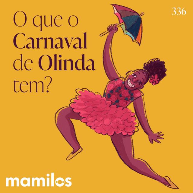 O que o Carnaval de Olinda tem? - podcast episode cover