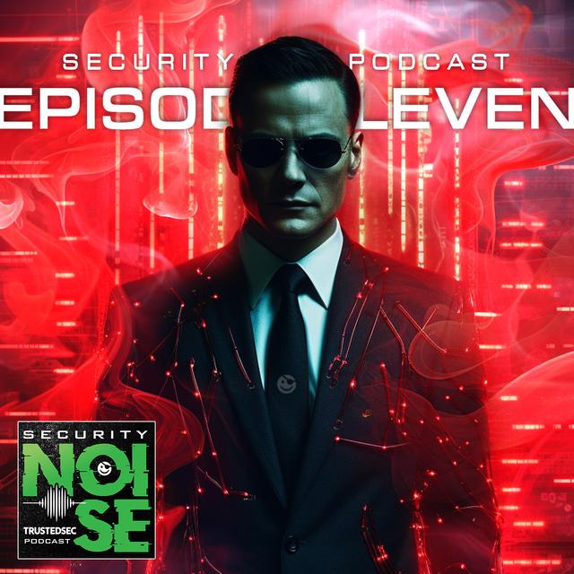 6.11 - The Road Ahead: Red Teaming and Targeted Ops - podcast episode cover