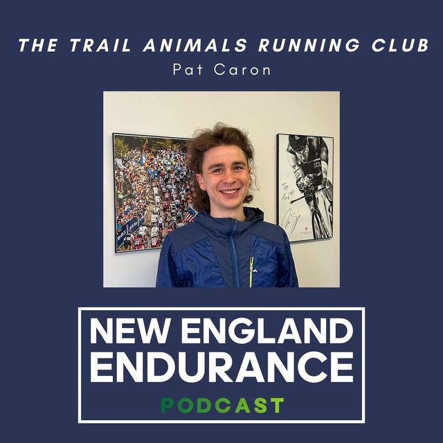 The Trail Animals Running Club with Pat Caron - podcast episode cover