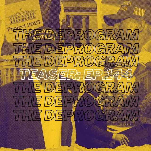 Teaser: Episode 144 - Project 2025 EXPOSED😲 - podcast episode cover