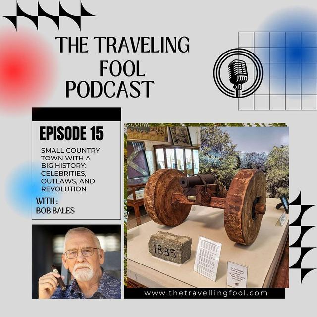 Small Country Town with a Big History: Celebrities, Outlaws, and Revolution - podcast episode cover