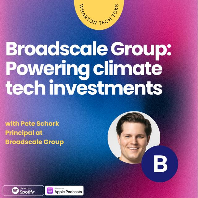Broadscale Group: Powering climate tech investments - podcast episode cover