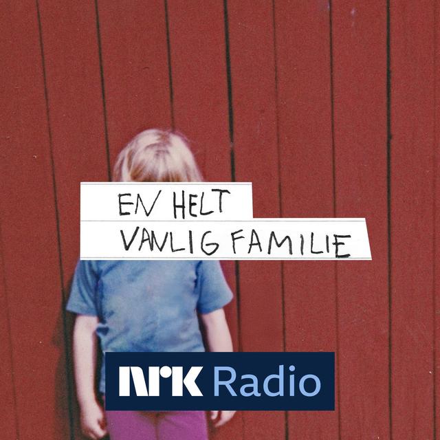 En helt vanlig familie (1:3) - podcast episode cover