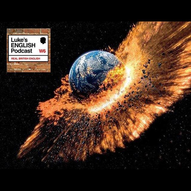 122. The End of the World? - podcast episode cover