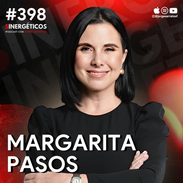 Cómo los ricos se hacen más ricos usando el dinero inteligentemente | Margarita Pasos | #398 SINERGÉTICOS - podcast episode cover