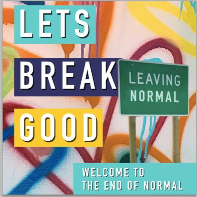 Episode 24 - Welcome to the End of Normal - podcast episode cover