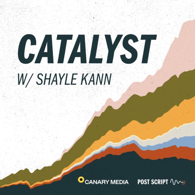 Introducing: Catalyst with Shayle Kann - The Carbon Market's Quality Problem - podcast episode cover