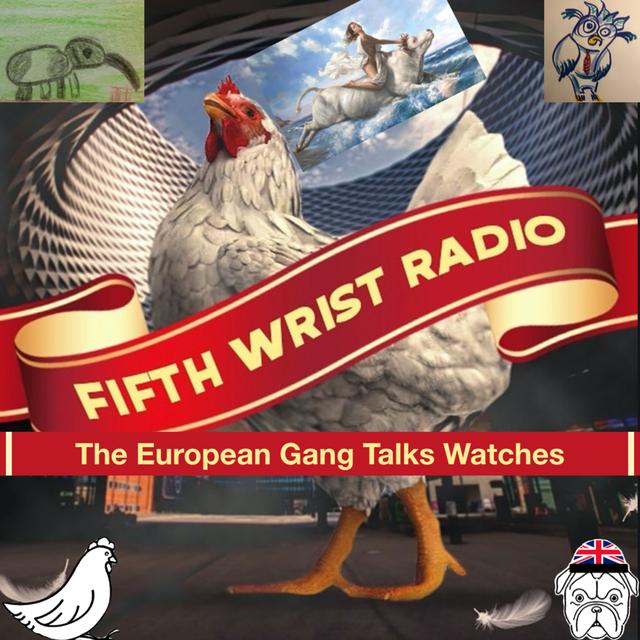 The European Gang Talks Watches #2 - podcast episode cover