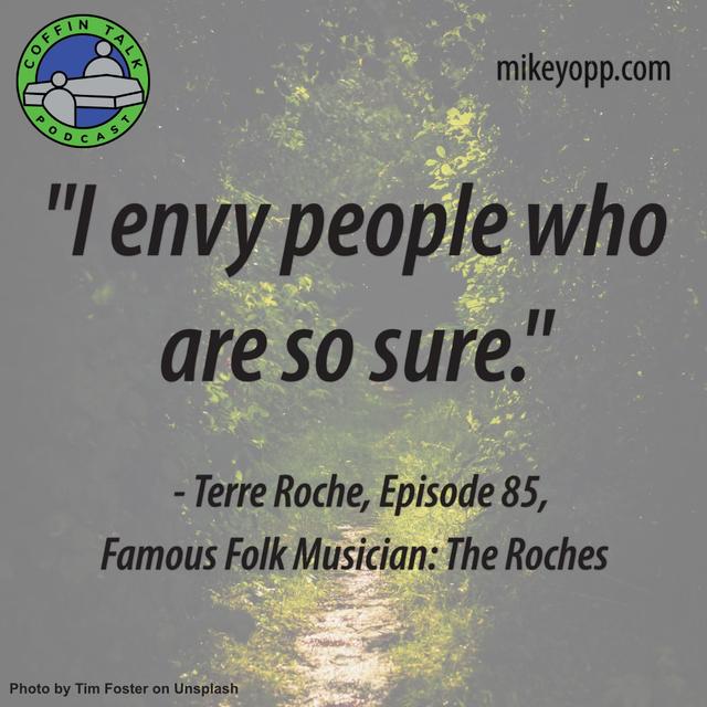 #85 - A Famous Musician - Terre Roche - "Seems Like Karma" - podcast episode cover