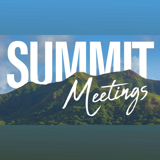 Summit Meetings 2024 - podcast episode cover