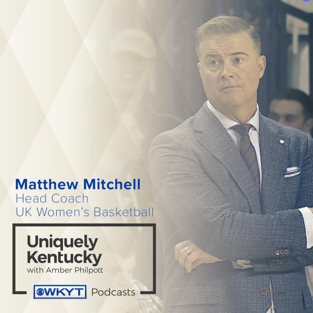 Uniquely Kentucky with Amber Philpott | Matthew Mitchell - podcast episode cover