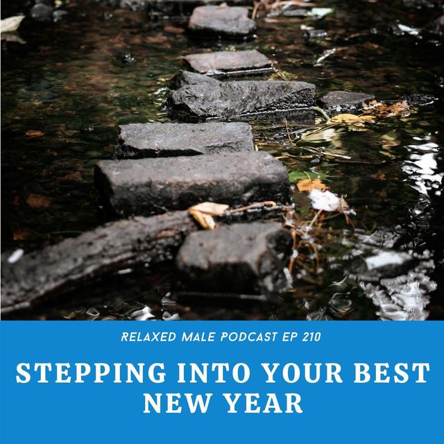 Stepping Into Your Best New Year - podcast episode cover