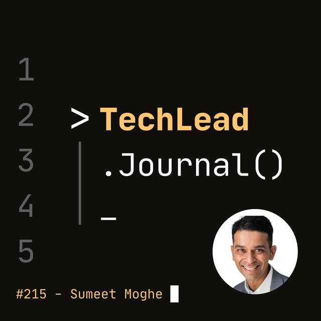 #215 - The Async First Playbook: Build Effective and Inclusive Teams with Less Meetings - Sumeet Moghe - podcast episode cover