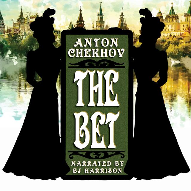 Ep. 1006, The Bet, by Anton Chekhov VINTAGE - podcast episode cover