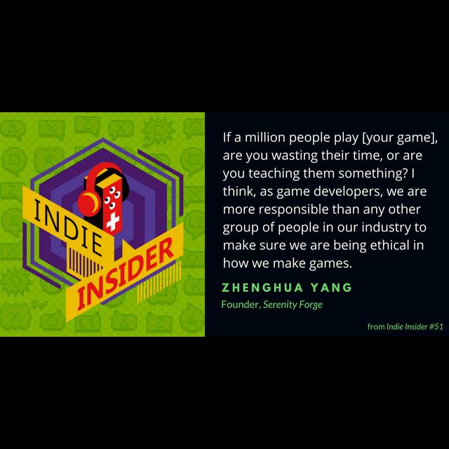 Indie Insider #51 – Zhenghua Yang, Founder of Serenity Forge - podcast episode cover