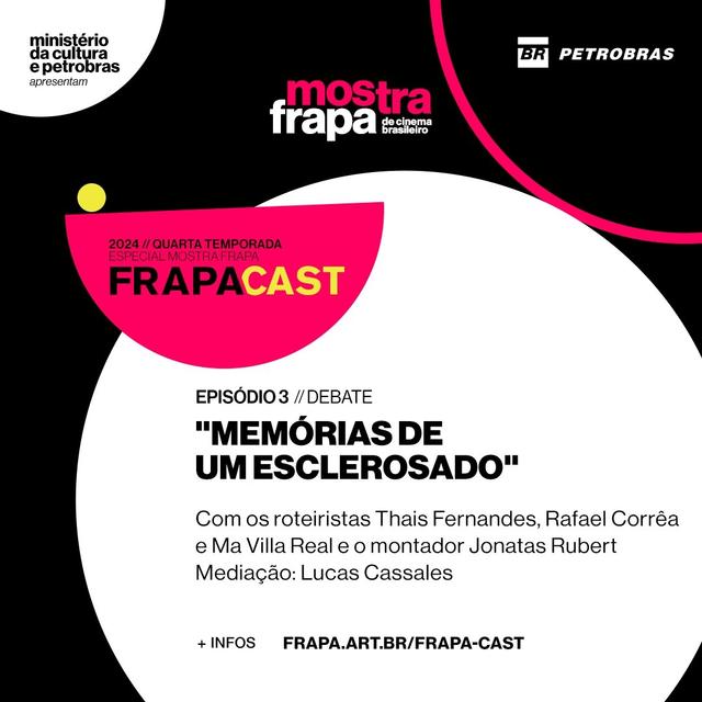 S04E03: Mostra FRAPA - "Memórias de um Esclerosado" - podcast episode cover