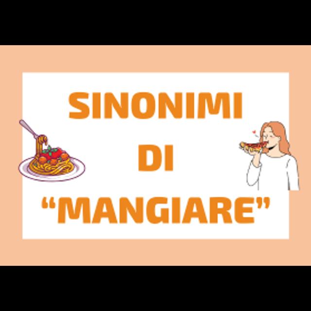 Sinonimi del Verbo “MANGIARE” - podcast episode cover