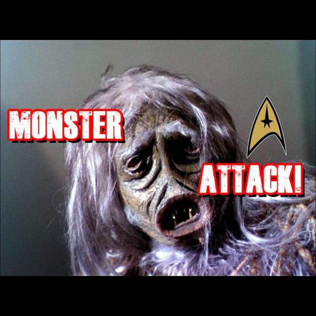 Star Trek | Monster Attack Ep. 31 - podcast episode cover