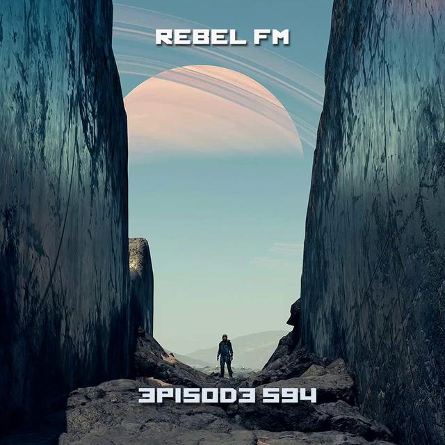 Rebel FM Episode 594 - 09/01/2023 - podcast episode cover