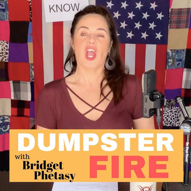Dumpster Fire 14 - Wokeism is a Mind Virus - podcast episode cover
